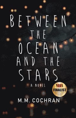 Between the Ocean and the Stars 1