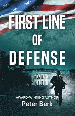 First Line of Defense 1