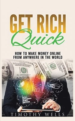 Get Rich Quick 1