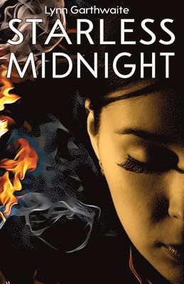 Lynn Garthwaite - Starless Midnight, Häftad