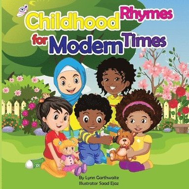 Lynn Garthwaite - Childhood Rhymes for Modern Times, Häftad