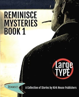 Reminisce Mysteries - Book 1 1