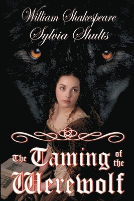The Taming of the Werewolf 1