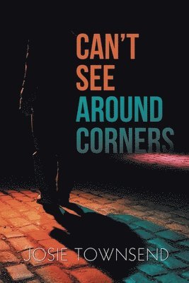 Can't See Around Corners 1