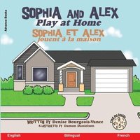 bokomslag Sophia and Alex Play at Home
