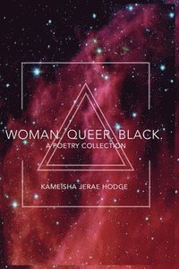 bokomslag Woman. Queer. Black.