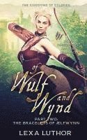 Of Wulf and Wynd, Part 2: An F/F Omegaverse Fantasy Romance 1