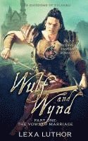 Of Wulf and Wynd, Part 1: An F/F Omegaverse Fantasy Romance 1