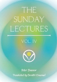 bokomslag The Sunday Lectures, Vol.IV