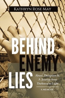 bokomslag Behind Enemy Lies