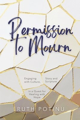 Permission to Mourn 1