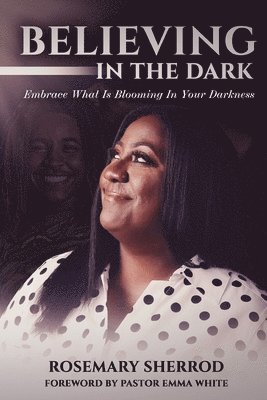 Believing in the Dark 1