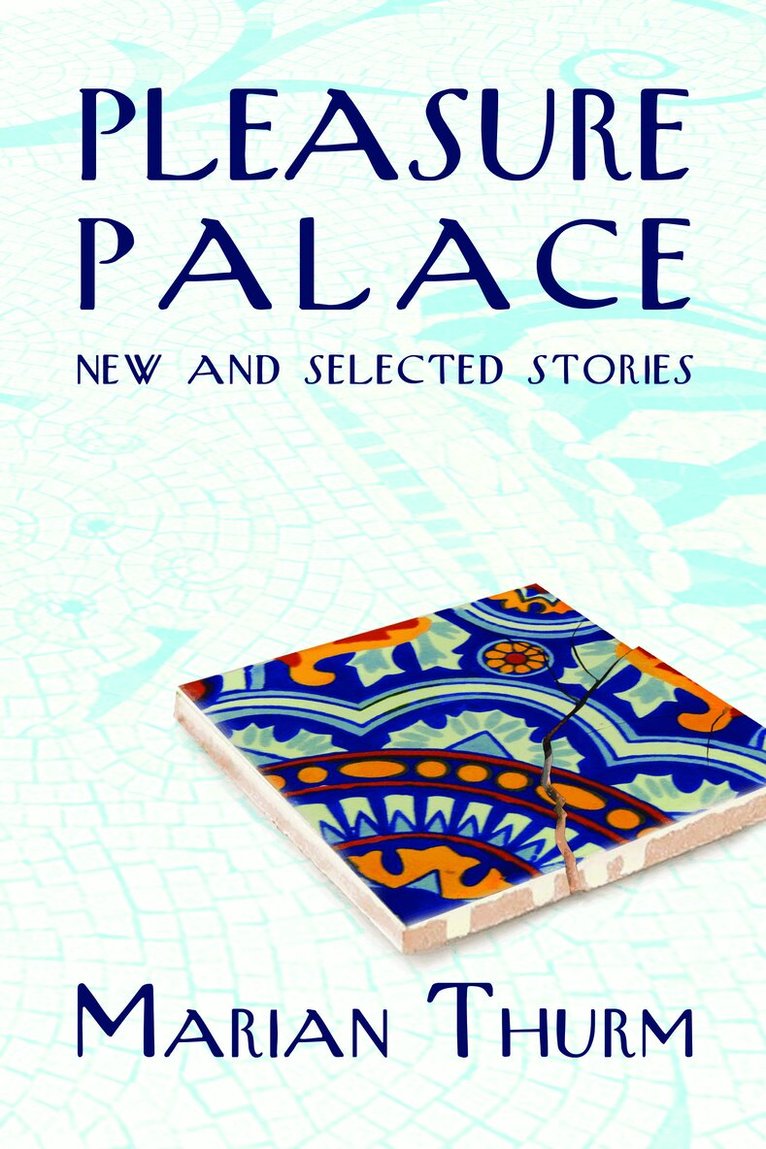 Marian Thurm - Pleasure Palace, Häftad