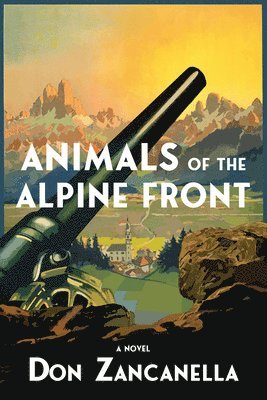 bokomslag Animals of the Alpine Front