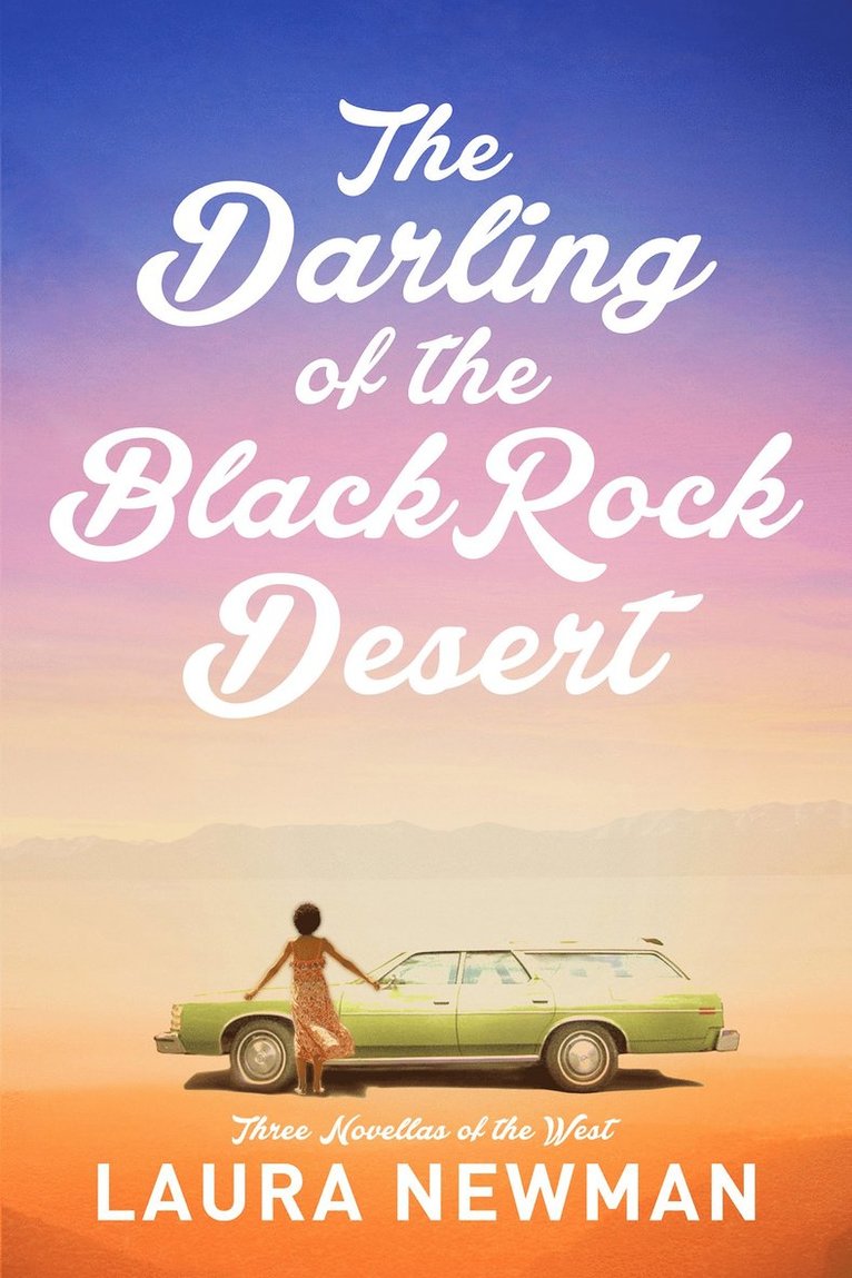 Darling of Blackrock Desert: three novellas of the west