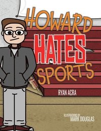 bokomslag Howard Hates Sports