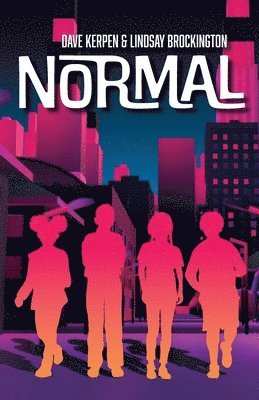 Dave Kerpen, Lindsay Brockington - Normal, Häftad