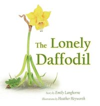 bokomslag The Lonely Daffodil