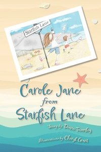 bokomslag Carole Jane from Starfish Lane