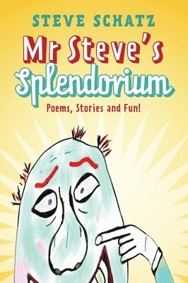 Mr. Steve's Splendorium 1