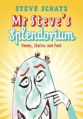 Mr. Steve's Splendorium 1