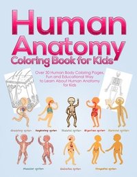 bokomslag Human Anatomy Coloring Book for Kids