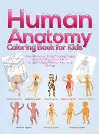 bokomslag Human Anatomy Coloring Book for Kids