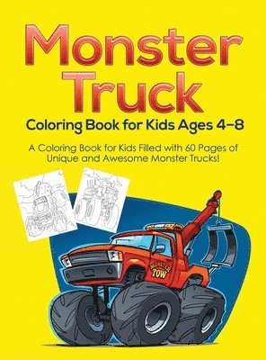 Monster Truck Coloring Book for Kids Ages 4-8 1