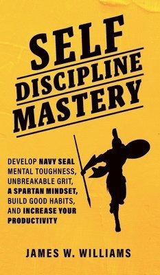 Self-discipline Mastery 1