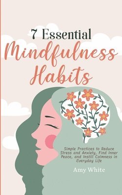 bokomslag 7 Essential Mindfulness Habits