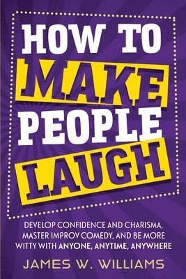 How to Make People Laugh 1