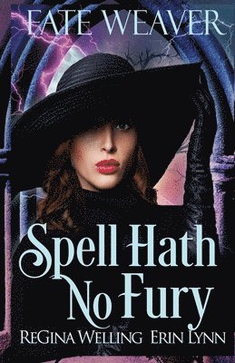 Spell Hath No Fury 1