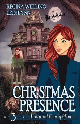 Regina Welling, Erin Lynn, ReGina Welling - Christmas Presence, Häftad