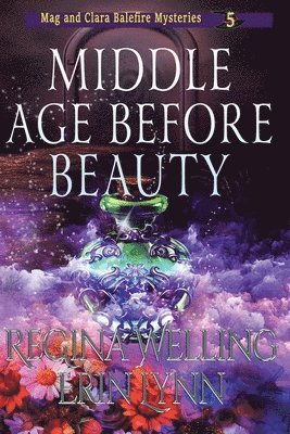 Middle Age Before Beauty (Large Print) 1