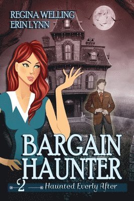 Regina Welling, Erin Lynn, ReGina Welling - Bargain Haunter (Large Print), Häftad