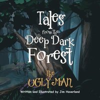 bokomslag Tales from The Deep Dark Forest