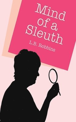 Mind of a Sleuth