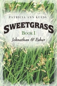 bokomslag Sweetgrass