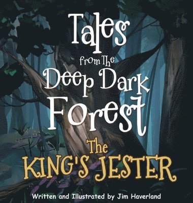 bokomslag Tales from The Deep Dark Forest