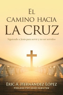 camino hacia la cruz