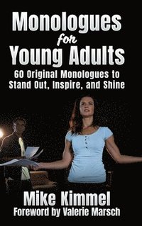 bokomslag Monologues for Young Adults