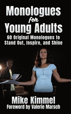 Monologues for Young Adults 1