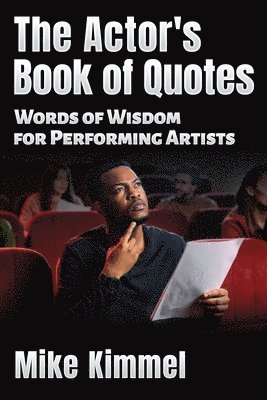 The Actor's Book of Quotes 1