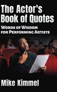 bokomslag The Actor's Book of Quotes