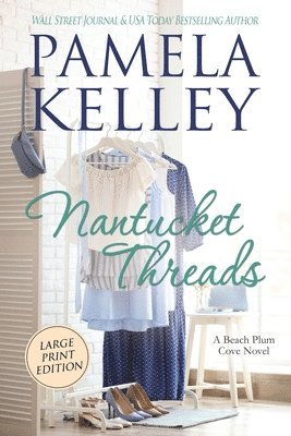 Nantucket Threads, Large Print 1