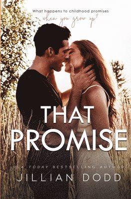 Jillian Dodd - That Promise, Häftad