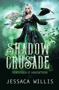 bokomslag Shadow Crusade