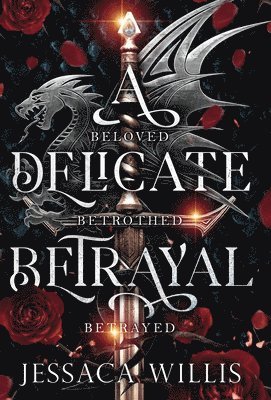 Delicate Betrayal
