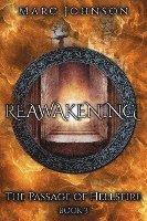 bokomslag Reawakening (The Passage of Hellsfire, Book 3)