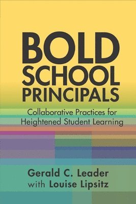 bokomslag Bold School Principals